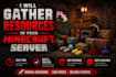 gather resources in your minecraft server