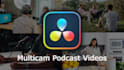 edit your raw multicam podcast footage