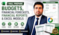 prepare budgets, financial forecasts, financial reports and excel models