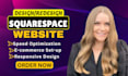 build squarespace website development, design and redesign squarespace website