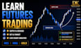 teach you futures trading