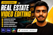 edit professional real estate videos