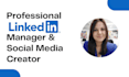 be your linkedin ghostwriter and manager