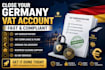handle germany vat deregistration and close vat account fast