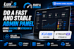 do a fast and stable admin panel using xui one or xtream ui with API