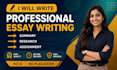 write essay as a professional essay on any topic, assignment