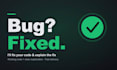 fix bugs in your code and explain the fix