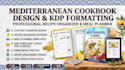 create mediterranean cookbook design, recipe organizer notebook, kdp formatting