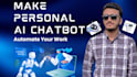 make API powered personal ai custom chatbot