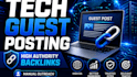 publish tech guest posts on high authority tech websites with link building