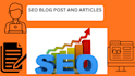 write SEO friendly blog posts and articles