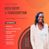 do data entry, transcription, and data cleaning accurately