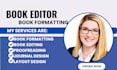 format edit proofread fiction novel self help journal print book formatting