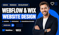 be your webflow expert figma to webflow design develop webflow wix website