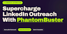 be your phantombuster expert