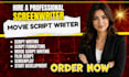 write movie script, screenplay, screenwriting, movie script writing, film script