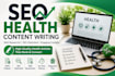 write SEO friendly english health blog posts and articles