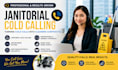 janitorial cold calling,cold caller,cold calling ,appointment settin