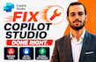 troubleshoot and fix your microsoft copilot studio ai agent