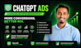 setup and manage chatgpt ads campaigns for more conversions