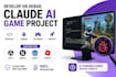 cli develop debug your claude ai game, unity, unreal, godot roblox project