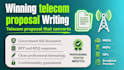 write a winning telecom proposal, rfp response, or bid document