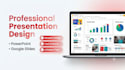 professional, modern powerpoint, and google slides presentation slides