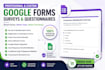 create google forms, online survey forms, registration forms, and questionnaire