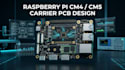 design raspberry pi cm4 cm5 compute module carrier pcb and industrial pcb