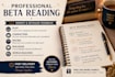 beta read your novel and provide honest feedback and help