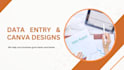 be your virtual assistant for data entry and canva design