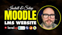 install, setup moodle lms online learning website and courses as moodle expert
