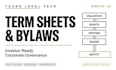 draft startup investment term sheets and corporate bylaws