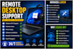 provide remote desktop support for windows PC, outlook and IT issues