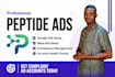 setup, manage google ads and meta ads for peptide websites