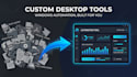 automate your repetitive windows task with a custom desktop app