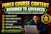 create online course content, forex trading video courses, ebooks, and PPT slide