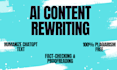 rewrite ai content, fact check, and humanize chatgpt articles