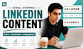 create scroll stopping linkedin content that converts