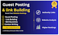provide guest post backlinks and SEO link building service