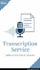 transcribe your audio and video files with accuracy