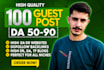 create high da guest post SEO backlinks quality guest posting service