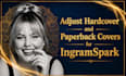 adjust hardcover and paperback covers for ingramspark publishing