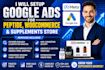 setup google ads for peptide woocommerce website and supplements store