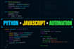 write, debug, or automate any python or javascript script