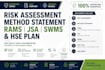 write professional risk assessment, rams, jsa, swms and hse plans