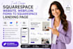 design squarespace website, webflow, figma to squarespace landing page
