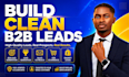 build clean b2b lead generation lists for sales outreach