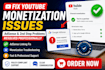 fix youtube monetization, adsense, and 2nd step approval issues