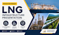 lng infrastructure presentation, gas processing plant, pipeline investor deck